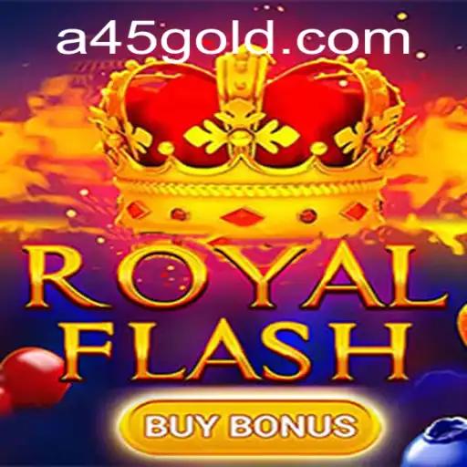 Experience the Excitement of RoyalFlashBuyBonus with A45.VIP